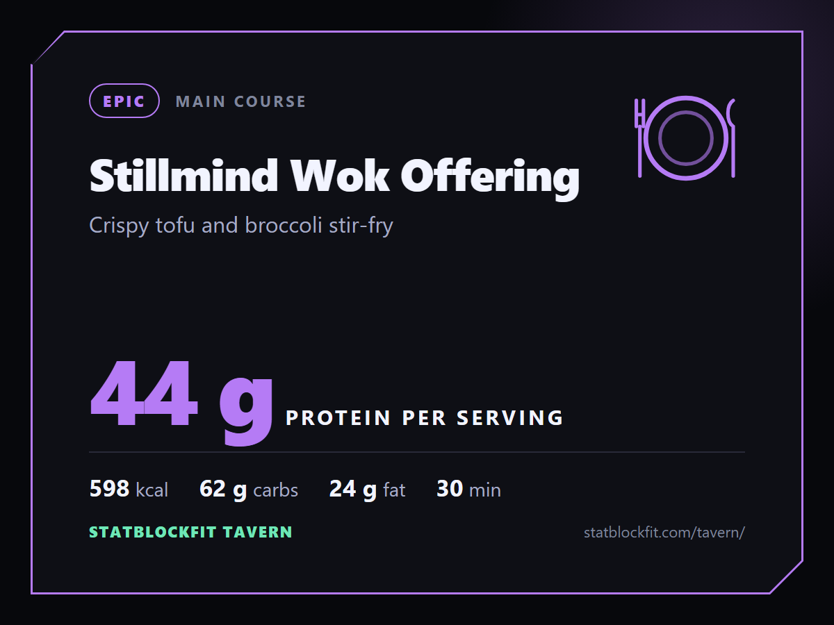 Stillmind Wok Offering: Crispy tofu and broccoli stir-fry, 44 g protein per serving